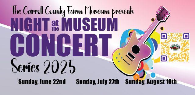 Summer Concert Series Begins June 22nd at the Carroll County Farm Museum
